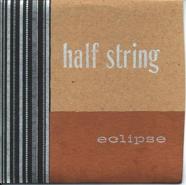 Half String - Eclipse