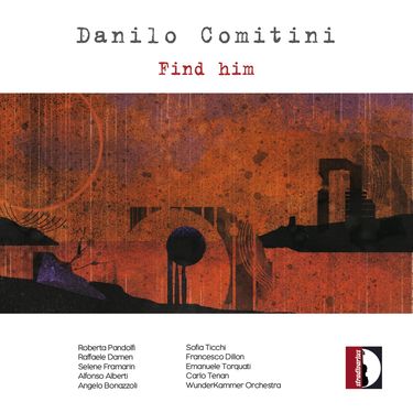 Danilo Comitini - Find Him