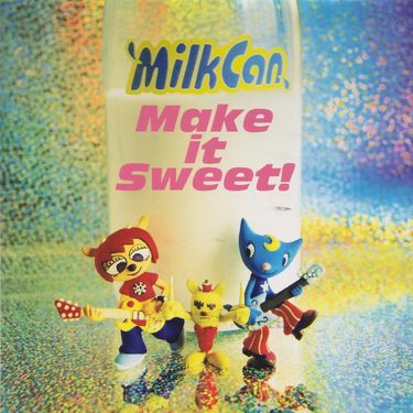 MilkCan - Make It Sweet!