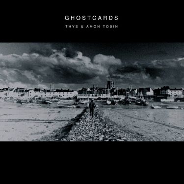Thys & Amon Tobin - Ghostcards
