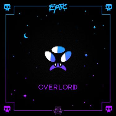 Eptic - Overlord