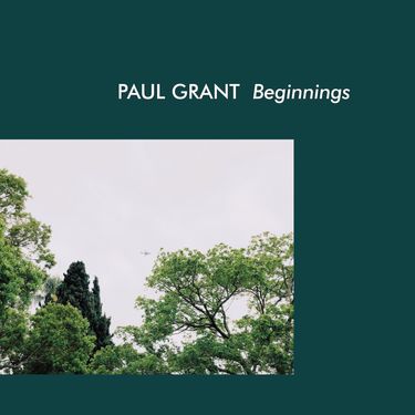 Paul Grant - Beginnings