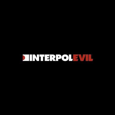 Interpol - Evil EP
