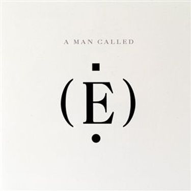 E - A Man Called E