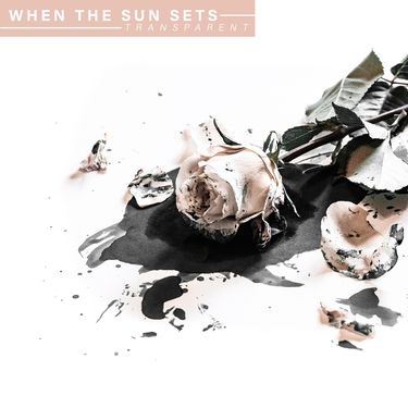 When The Sun Sets - Transparent