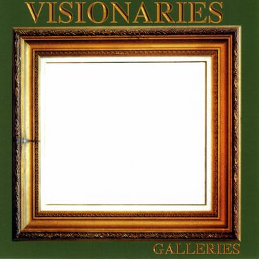 Visionaries - Galleries
