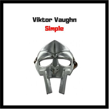Viktor Vaughn - Simple