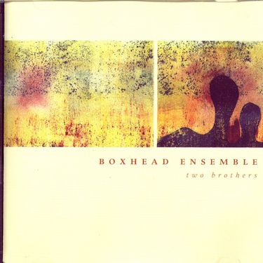 Boxhead Ensemble - Two Brothers