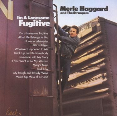 Merle Haggard & The Strangers - I'm a Lonesome Fugitive