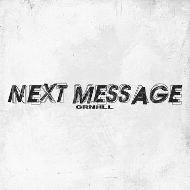 GRNHLL - Next Message
