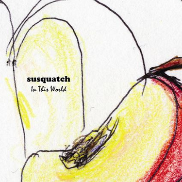susquatch - In This World - Reviews - Album of The Year