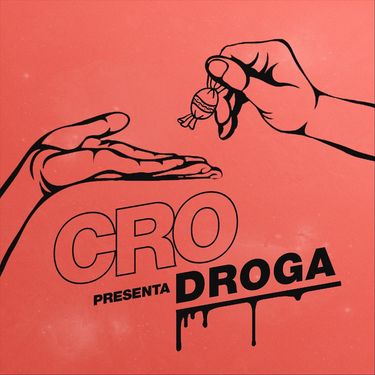 C.R.O - Droga