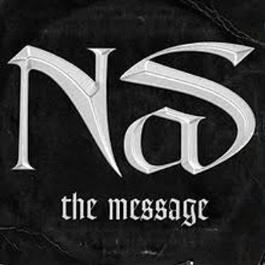 Nas - The Message