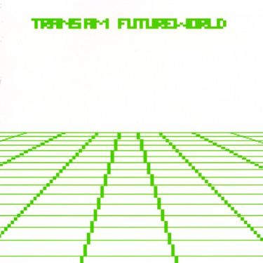 Trans Am - Futureworld