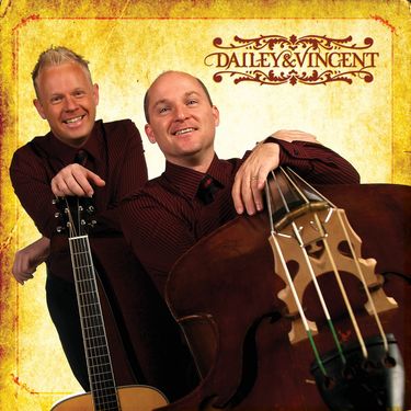 Dailey & Vincent - Dailey & Vincent