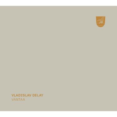 Vladislav Delay - Vantaa
