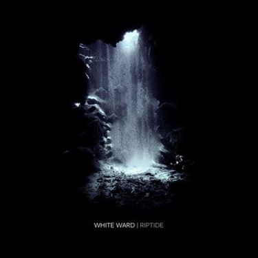 White Ward - Riptide