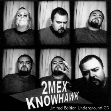 2Mex - Knowhawk