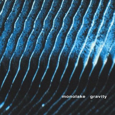 Monolake - Gravity