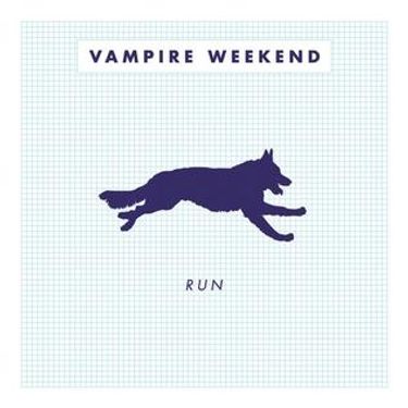 Vampire Weekend - Run