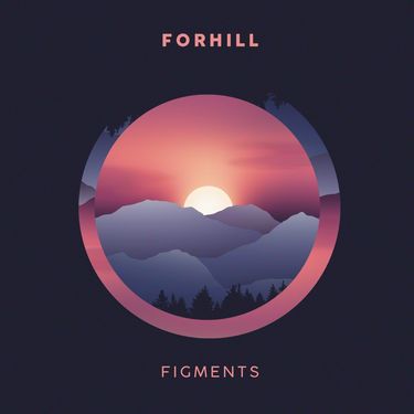 Forhill - Figments