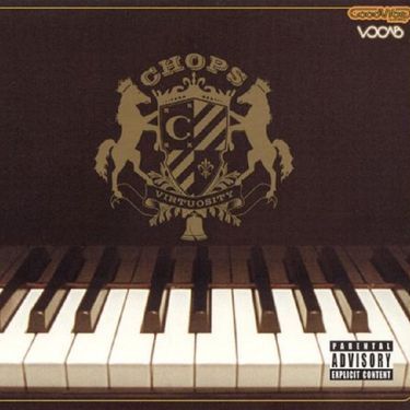Chops - Virtuosity