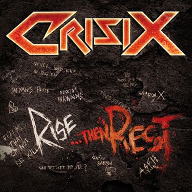 Crisix - Rise...Then Rest