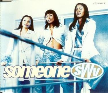 SWV - Someone