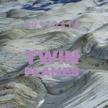 POSTDATA - Twin Flames