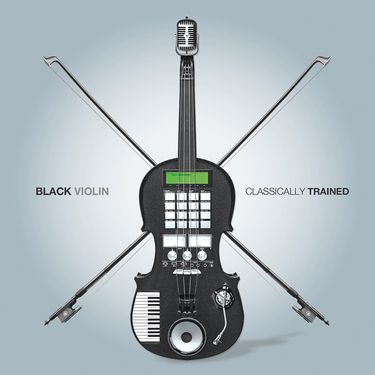 Black Violin - Classically Trained