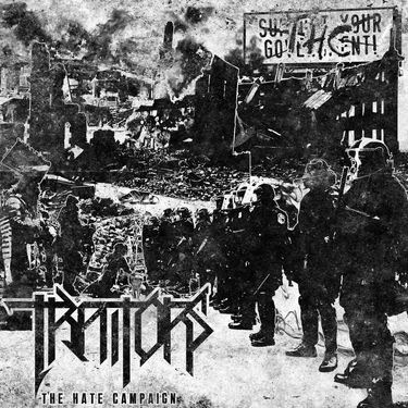 Traitors - The Hate Campaign