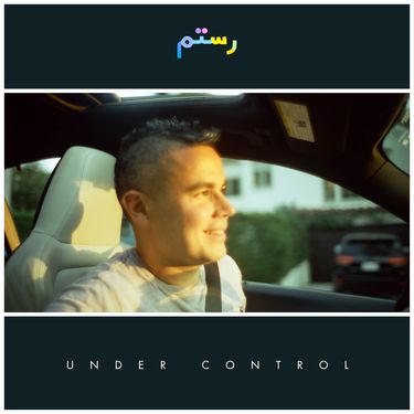 Rostam - Under Control