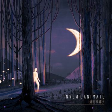 Invent, Animate - Everchanger