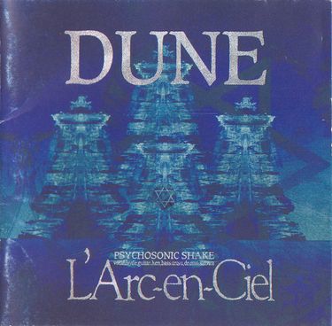 L'Arc～en～Ciel　「FEEL OF DUNE」フライヤー L'Arc~en~Ciel - DUNE - Reviews - Album of The Year