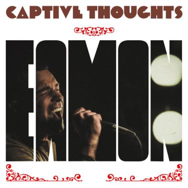 Eamon - Captive Thoughts