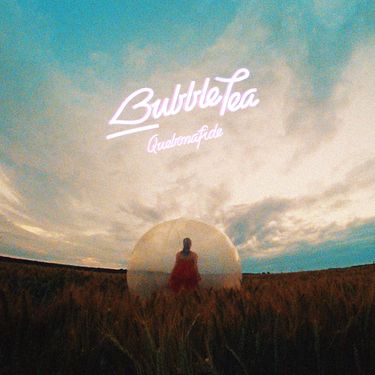 Quebonafide - BUBBLETEA