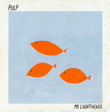 Pulp - My Lighthouse