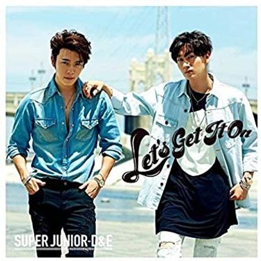 SUPER JUNIOR-D&E - Let's Get It On
