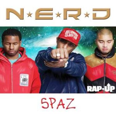 N*E*R*D - Spaz