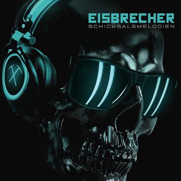 Eisbrecher - Schicksalsmelodien