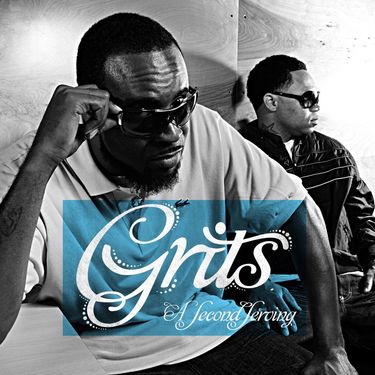 Grits - A Second Serving