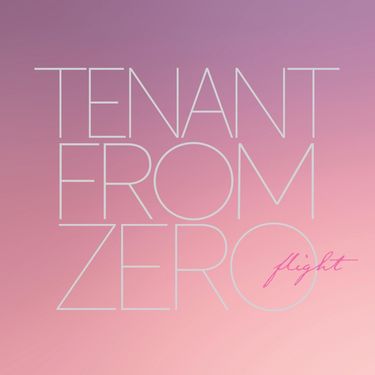 Tenant From Zero - Flight