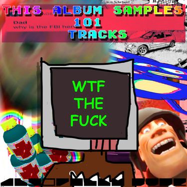 Algorithm Dude - THIS ALBUM SAMPLES 101 TRACKS