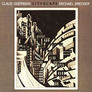 Michael Brecker & Claus Ogerman - Cityscape