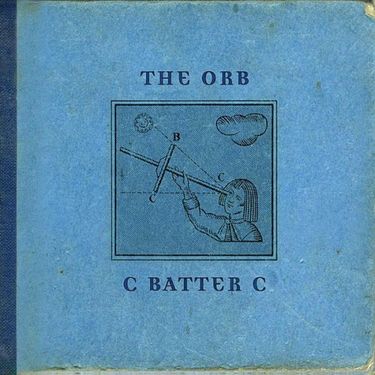 The Orb - C Batter C