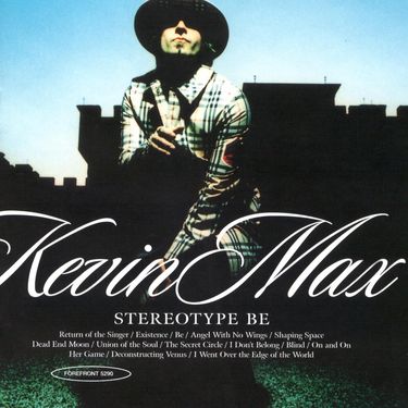 Kevin Max - Stereotype Be