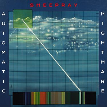 Sheepray - Automatic Nightmare