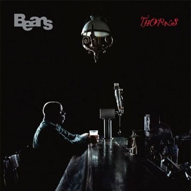 Beans - Thorns