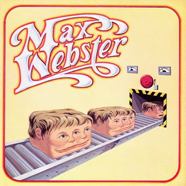 Max Webster - Max Webster
