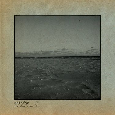 Anth&eacute;ne - The Slow Wave